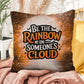 Decorative indoor/outdoor pillow with “Be The Rainbow” affirmation for mental health and cozy fall décor