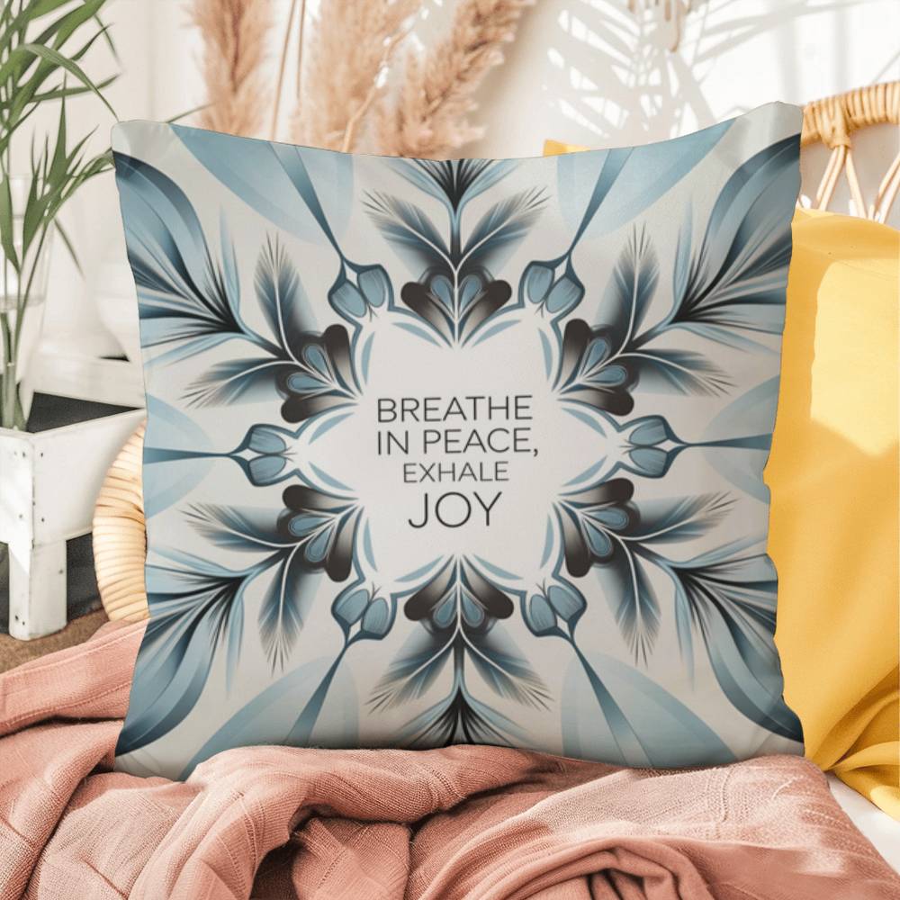 Breathe In Peace, Exhale Joy Throw Pillow - Calming Christmas pillow for mental wellness and balance