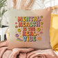 Mental Health Is The Real Vibe: Indoor/Outdoor Pillow - Groovy Affirmation for Emotional Wellness & Positive Vibes
