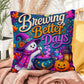 Brewing Better Days Halloween Throw Pillow - Witch Ghost Cauldron Healing Gift