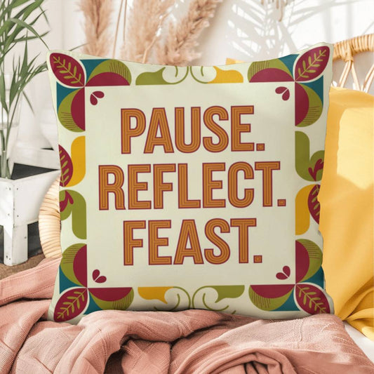 Pause. Reflect. Feast. pillow featuring Thanksgiving gratitude quote and cozy autumn home décor