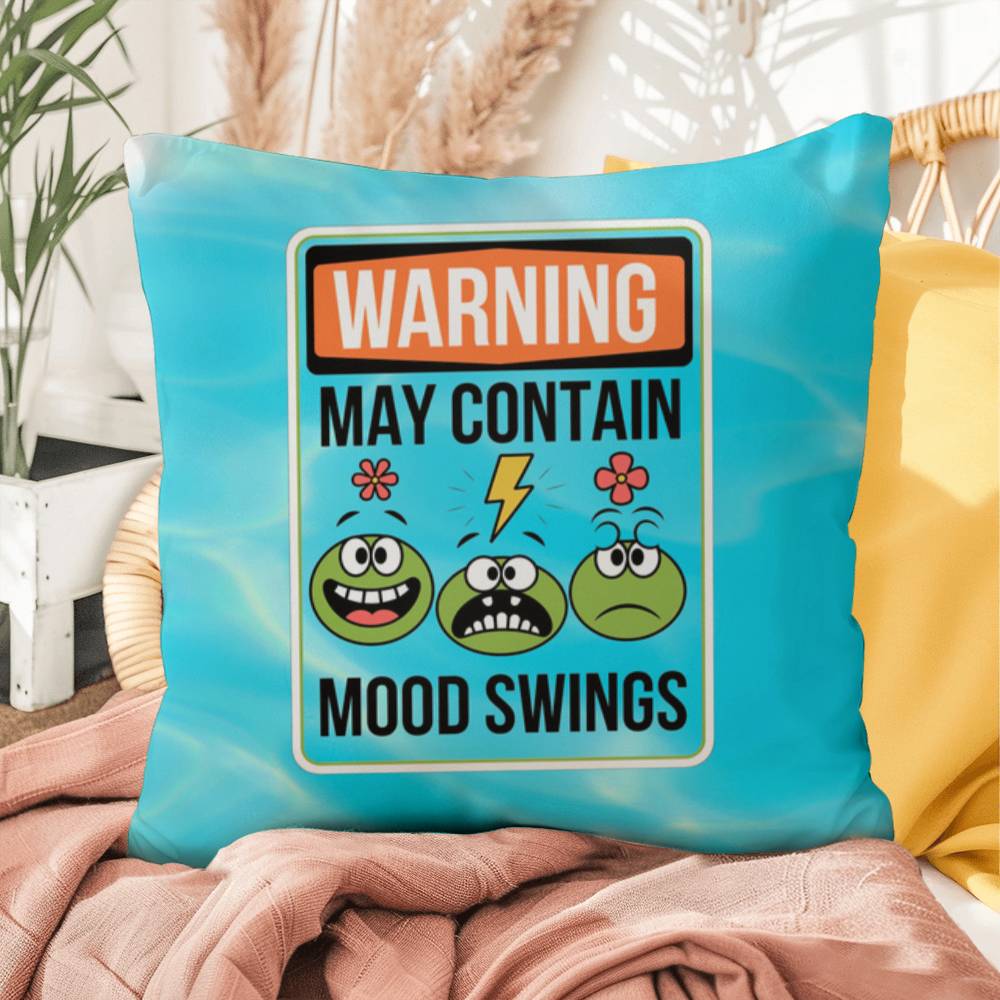 "Warning: May Contain Mood Swings" personalized funny pint glass with attitude and humor for mental health support.
