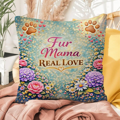 Shop our premium fur mama real love throw pillow from MySisterIsASurvivor.