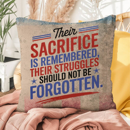Their Sacrifice Is Remembered custom tribute pillow for Memorial Day, PTSD support, and honoring military service