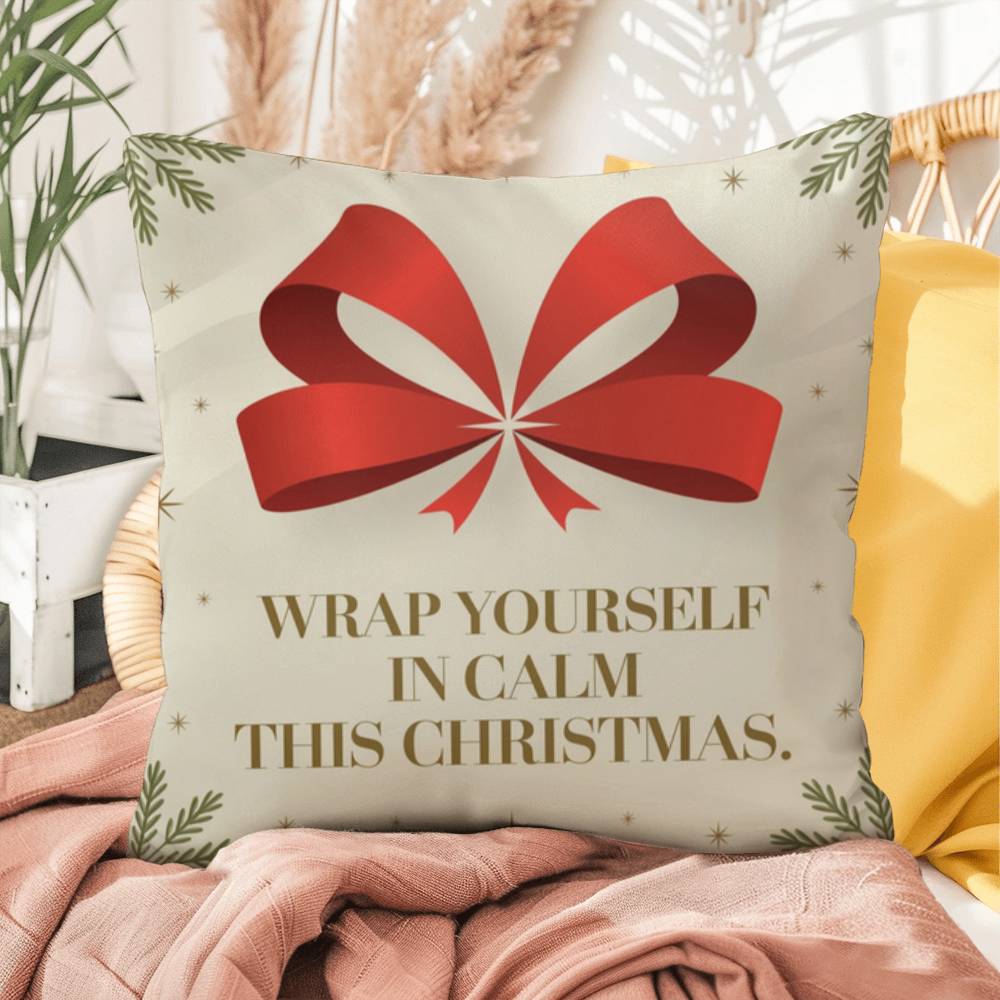 Wrap Yourself in Calm This Christmas Throw Pillow - Peaceful holiday décor for mindfulness