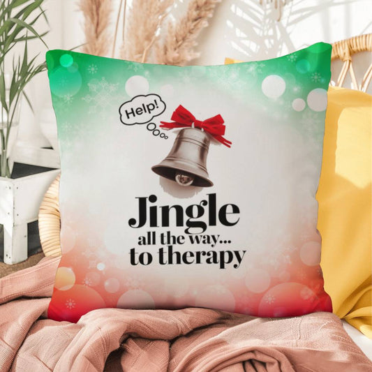 Jingle All the Way to Therapy Throw Pillow - Festive Xmas mental health decorative throw pillow