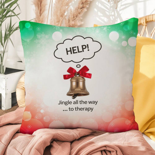Jingle All the Way to Therapy Throw Pillow - Holiday mental health funny Christmas décor pillow