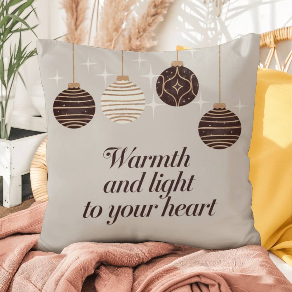 Warmth and Light to Your Heart Throw Pillow - Cozy Christmas pillow for comfort and peace
