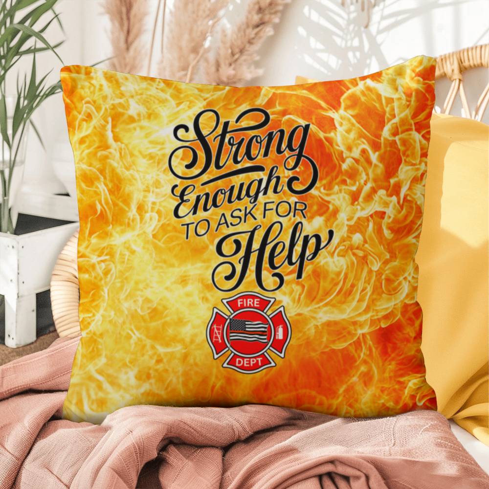 Pillow design for first responders, celebrating strength in asking for help and seeking mental health support when needed.
