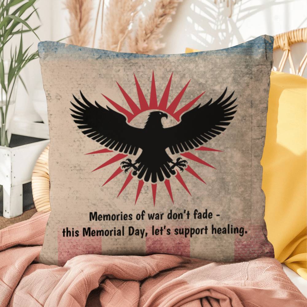 Memories Of War Don't Fade Indoor/Outdoor Pillow: Resilient Comfort - Mental Health & Memorial Tribute