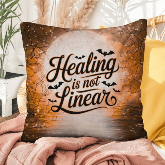 Mental health indoor/outdoor pillow with “Healing Is Not Linear” for self-care and positivity