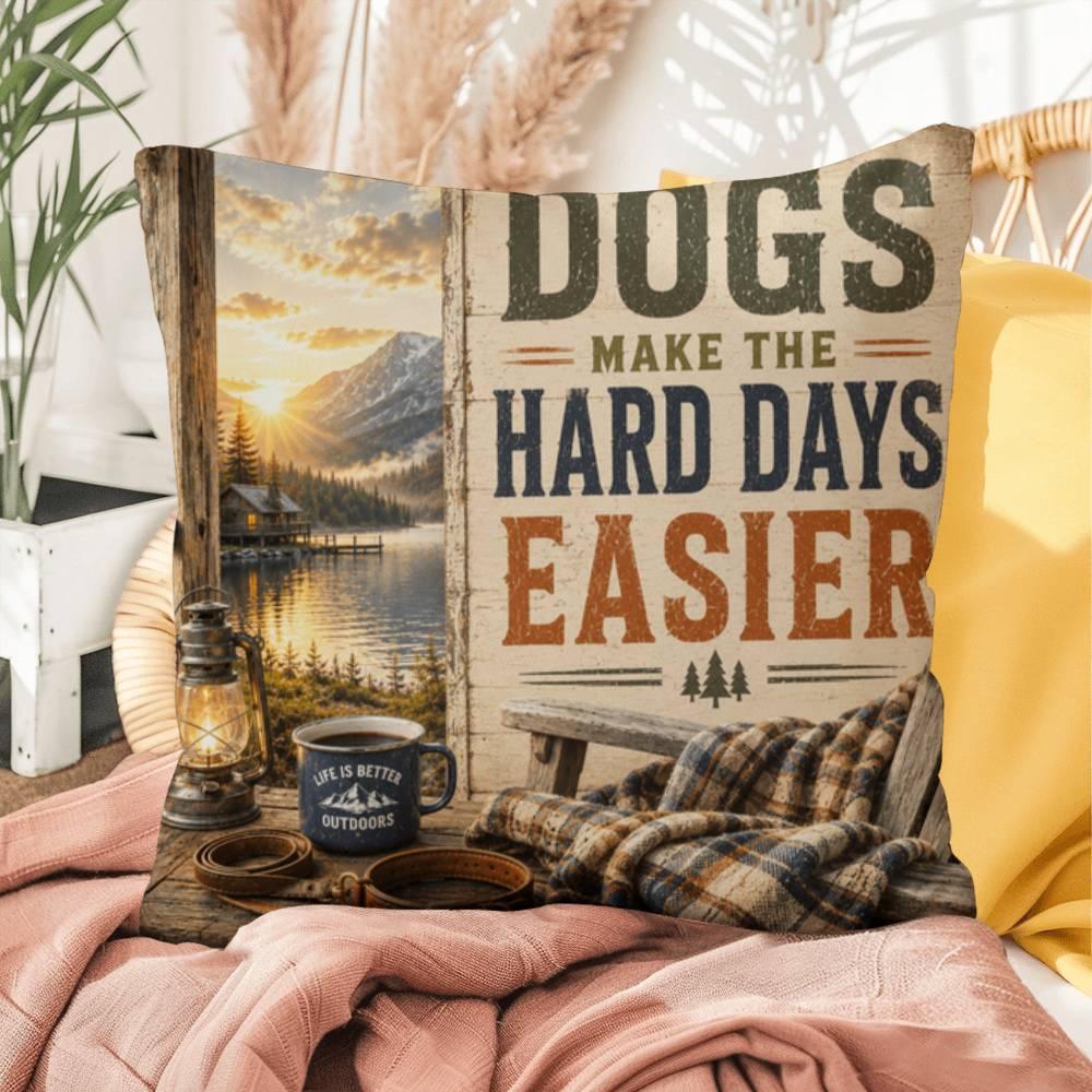Shop our premium dogs make the hard days easier throw pillow from MySisterIsASurvivor.