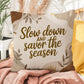 Slow Down and Savor the Season Throw Pillow - Calm Christmas décor for mindful reflection