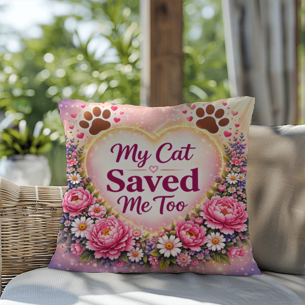 Shop our premium my cat saved me too throw pillow from MySisterIsASurvivor.