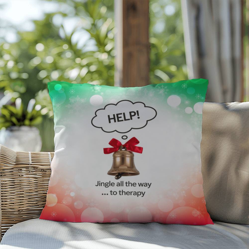 Jingle All the Way to Therapy Throw Pillow - Holiday mental health funny Christmas décor pillow