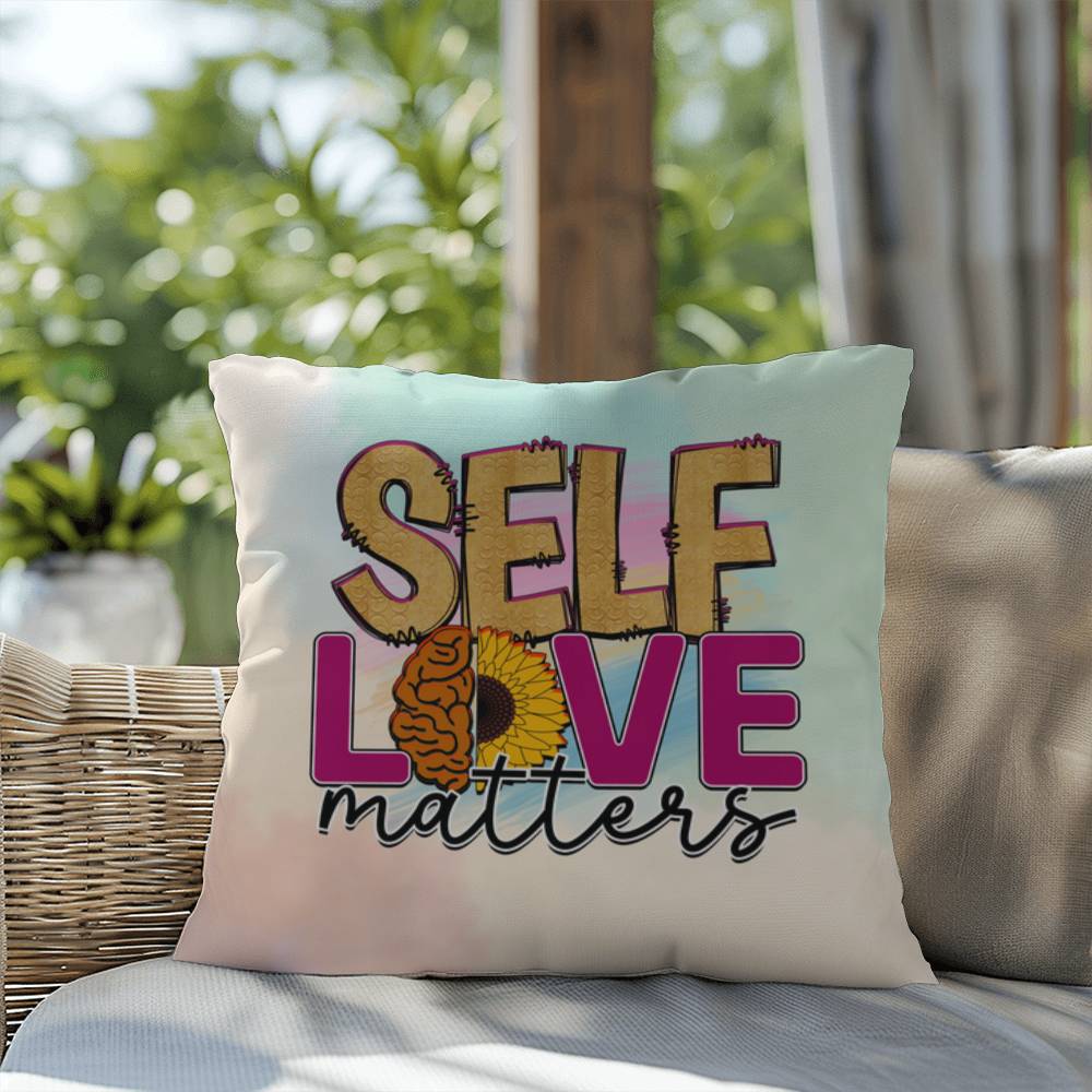 Self Love Matters: Indoor/Outdoor Pillow for Wellness, Style & Stress Relief