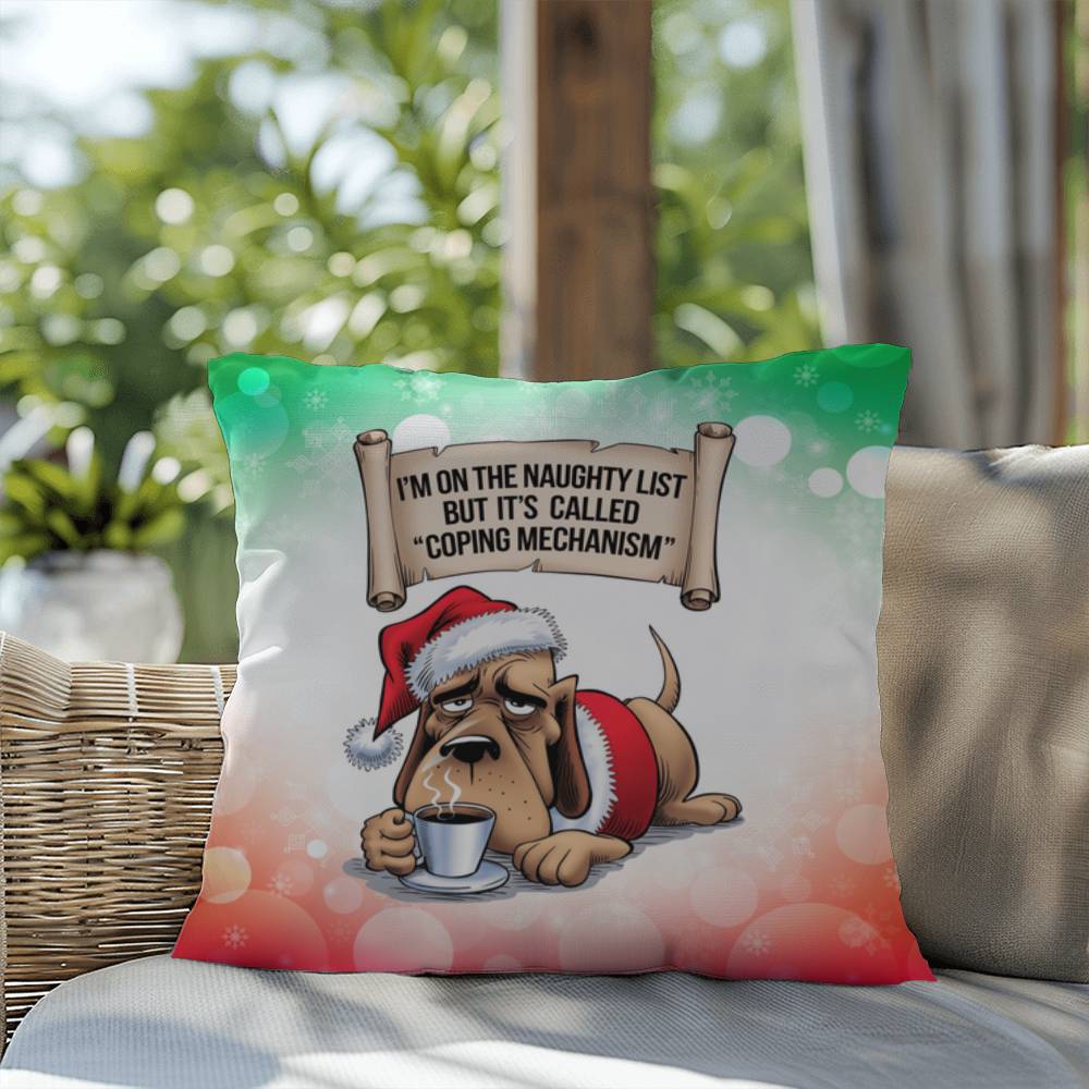 I’m on the Naughty List (Dog) Throw Pillow - Christmas humor gift pillow for dog lovers