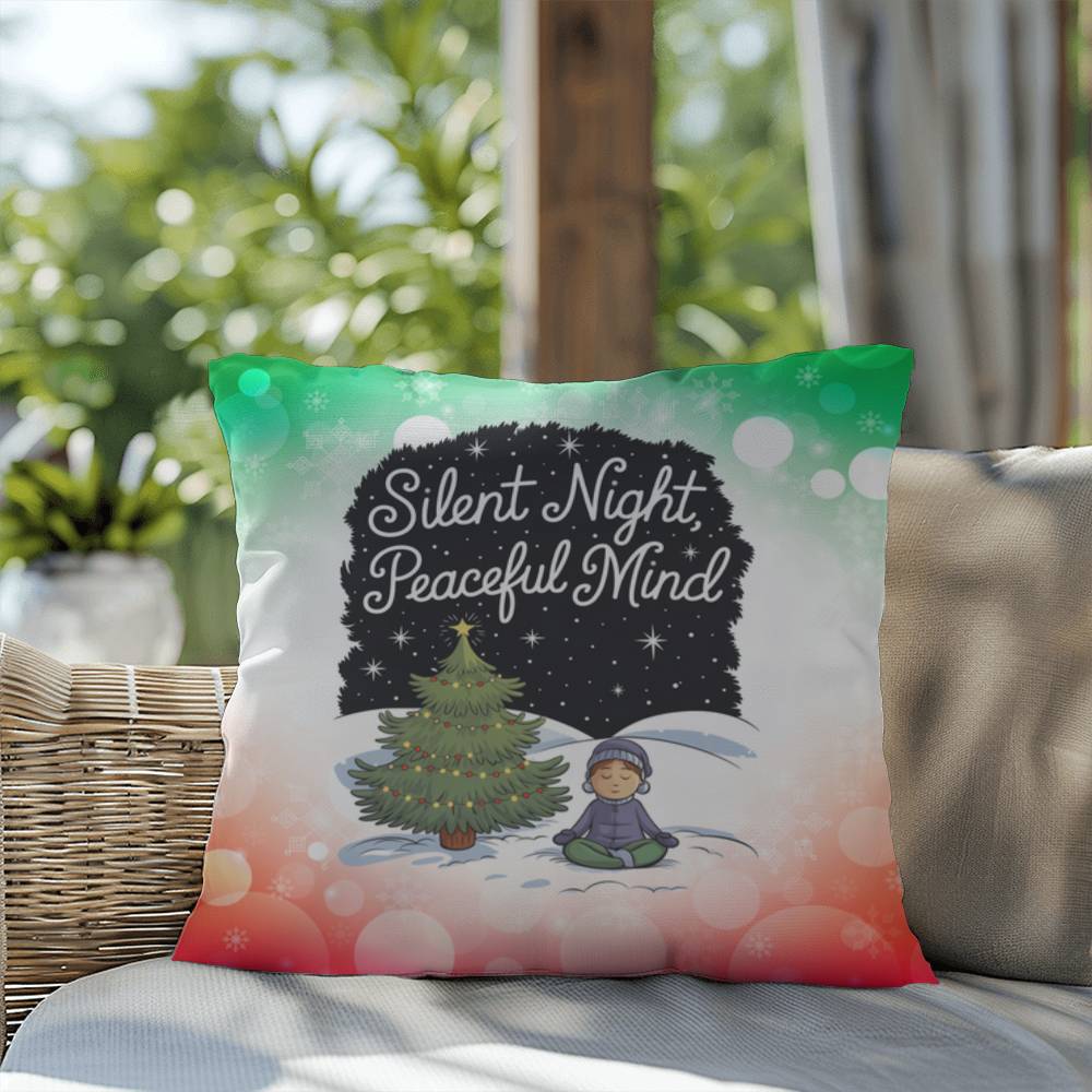 Silent Night, Peaceful Mind Throw Pillow - Calm holiday mental health Christmas gift pillow