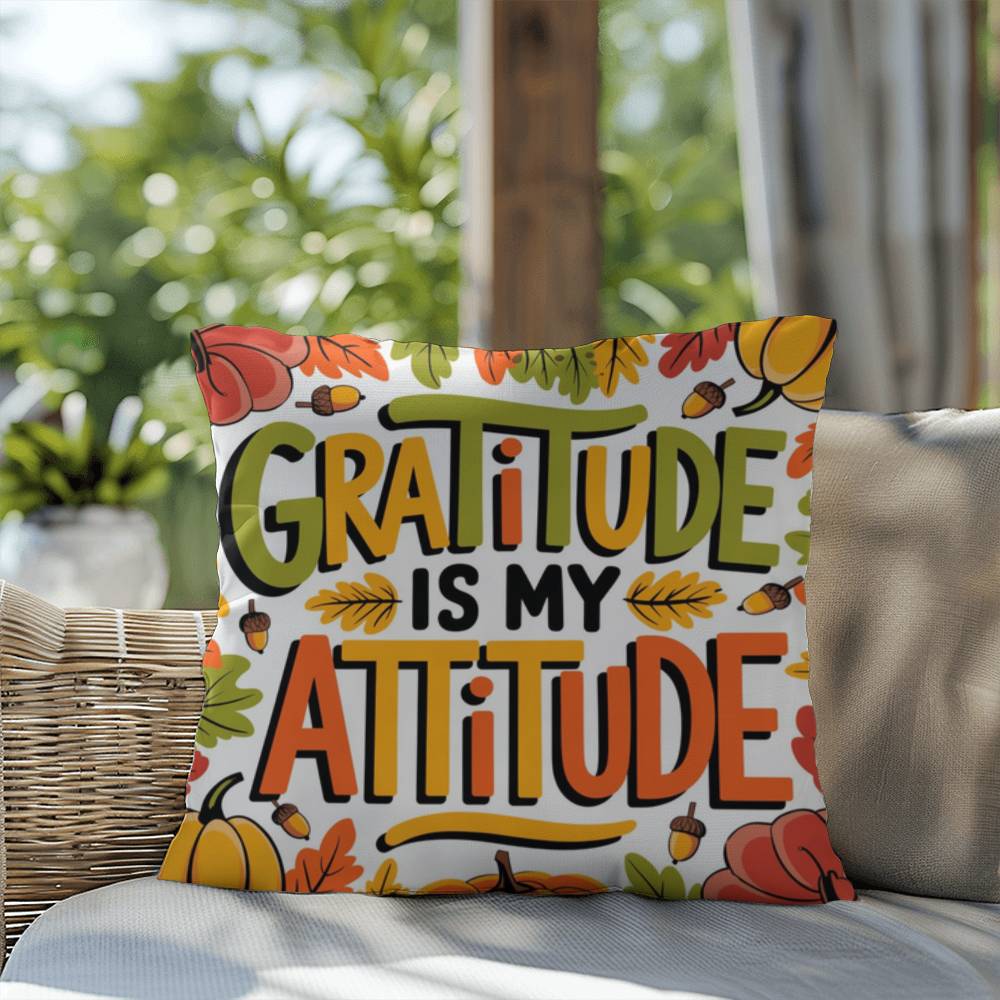 Gratitude Is My Attitude throw pillow with seasonal mindfulness quote and colorful autumn décor accent