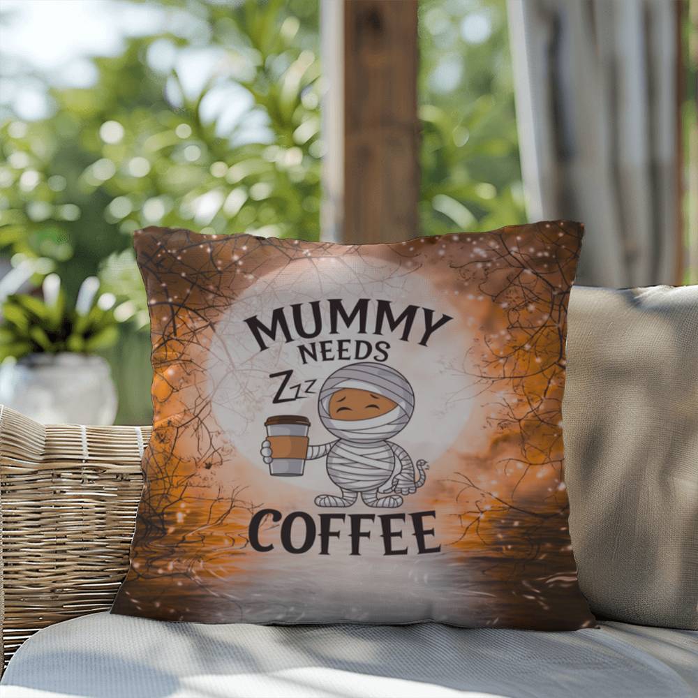 Halloween indoor/outdoor pillow with “Mummy Needs Coffee” for spooky humor and décor
