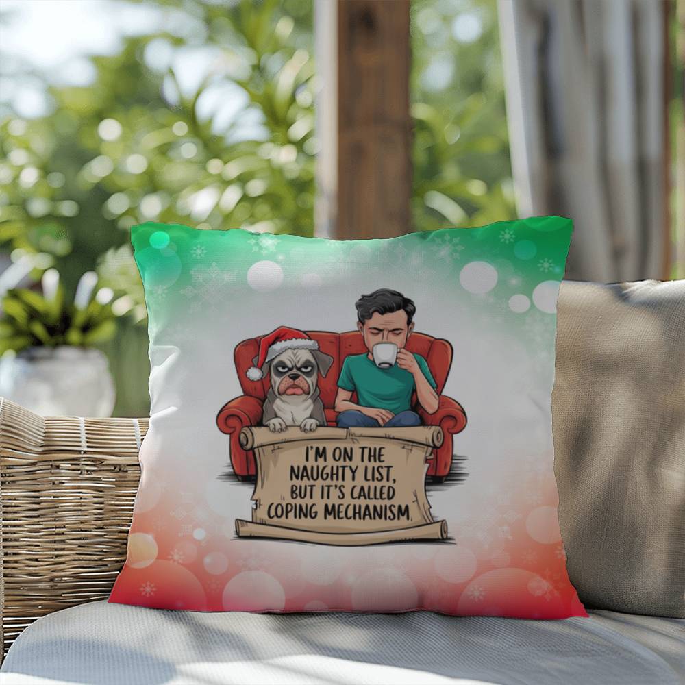 I’m on the Naughty List (Man and Dog) Throw Pillow - Funny holiday Christmas décor pillow