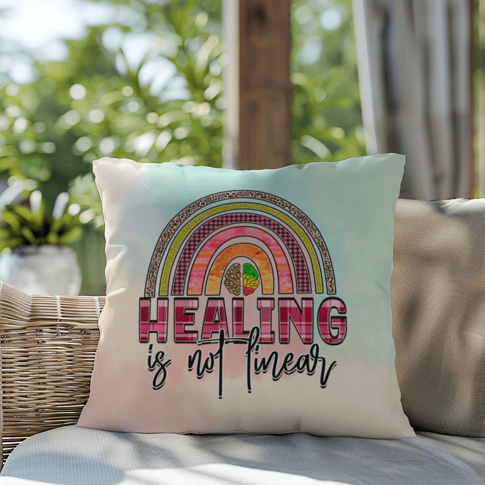 Healing Is Not Linear: Indoor/Outdoor Pillow for Wellness, Style & Stress Relief