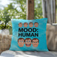 Mood: Human Indoor/Outdoor Pillow, Personalized Anxiety Relief Cushion for Mental Health Support & Self-Care