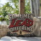 Shop our premium some men just lead different throw pillow from MySisterIsASurvivor.