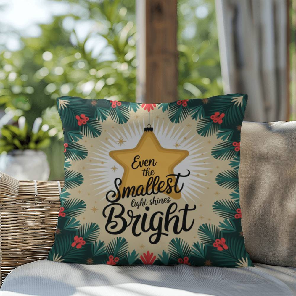 Even the Smallest Light Shines Bright Throw Pillow - Uplifting Christmas décor for mindfulness