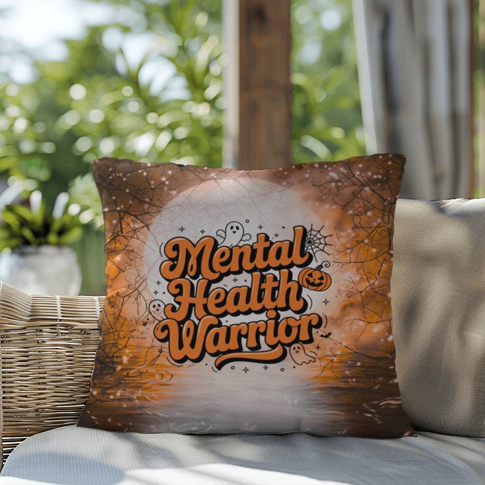 Halloween indoor/outdoor pillow with “Mental Health Warrior” for support and awareness