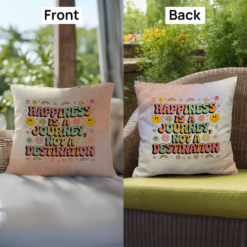 Happiness Is A Journey: Indoor/Outdoor Pillow - Groovy Affirmation for Emotional Wellness & Positive Vibes