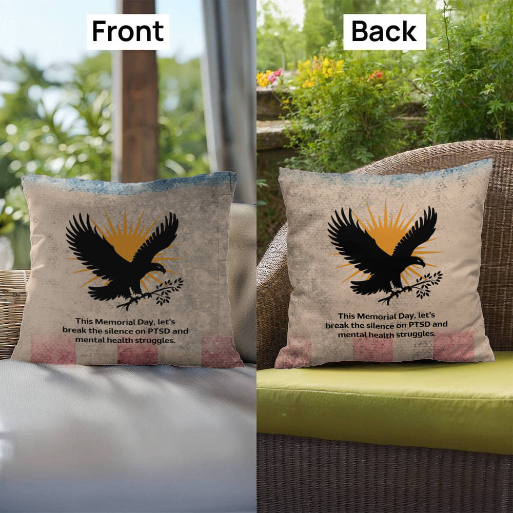 This Memorial Day, Let’s Break The Silence Indoor/Outdoor Pillow: Resilient Comfort - Mental Health & Memorial Tribute