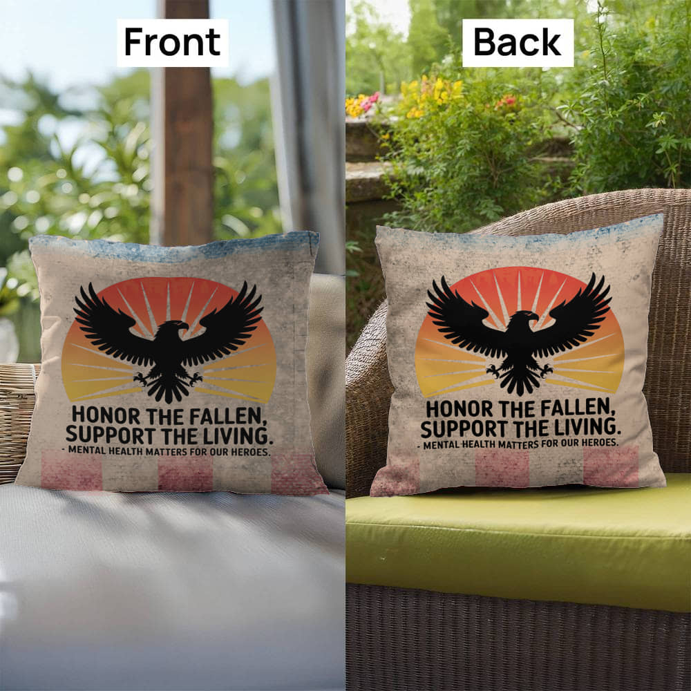 Honor The Fallen, Support The Living Indoor/Outdoor Pillow: Resilient Comfort - Mental Health & Memorial Tribute