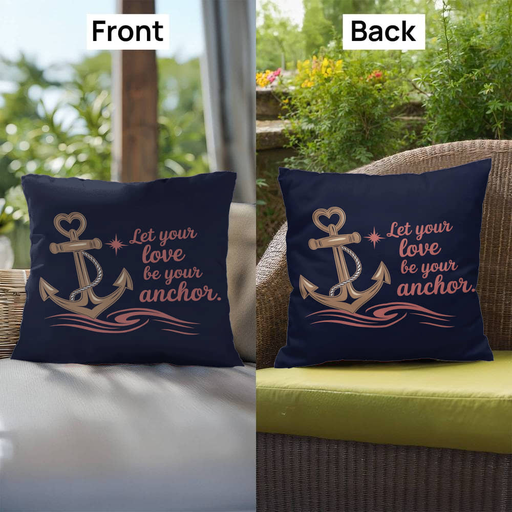 Let Your Love Be Your Anchor: Indoor/Outdoor Pillow Self-Care for Relaxation, Mindfulness & Emotional Wellness