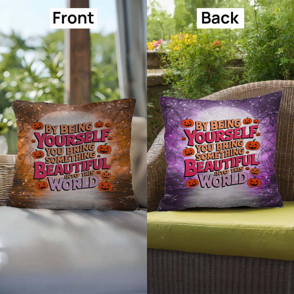 Inspirational indoor/outdoor throw pillow with “By Being Yourself” for mental health awareness