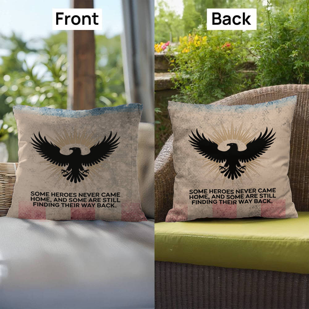 Some Heroes Never Came Home Indoor/Outdoor Pillow: Resilient Comfort - Mental Health & Memorial Tribute