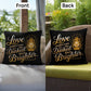 Love Makes Even The Darkest Days Brighter: Indoor/Outdoor Pillow Self-Care for Relaxation, Mindfulness & Emotional Wellness