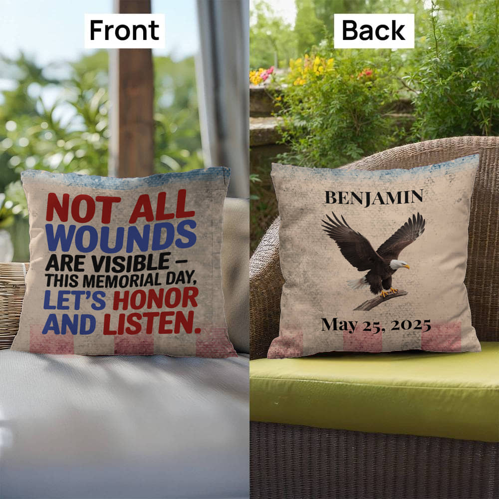 Not All Wounds Are Visible personalized PTSD support pillow for veterans, Memorial Day tribute, and military families