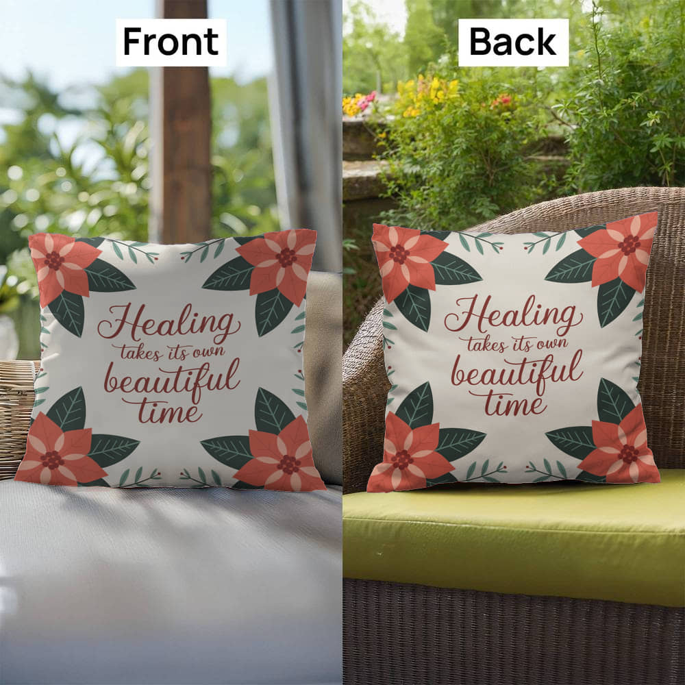 Healing Takes Its Own Beautiful Time Throw Pillow - Soothing Christmas décor for comfort