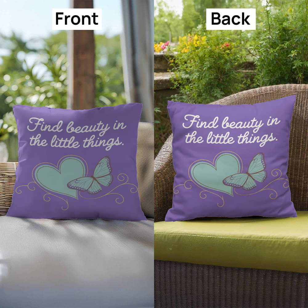 Find Beauty In The Little Things: Indoor/Outdoor Pillow Self-Care for Relaxation, Mindfulness & Emotional Wellness