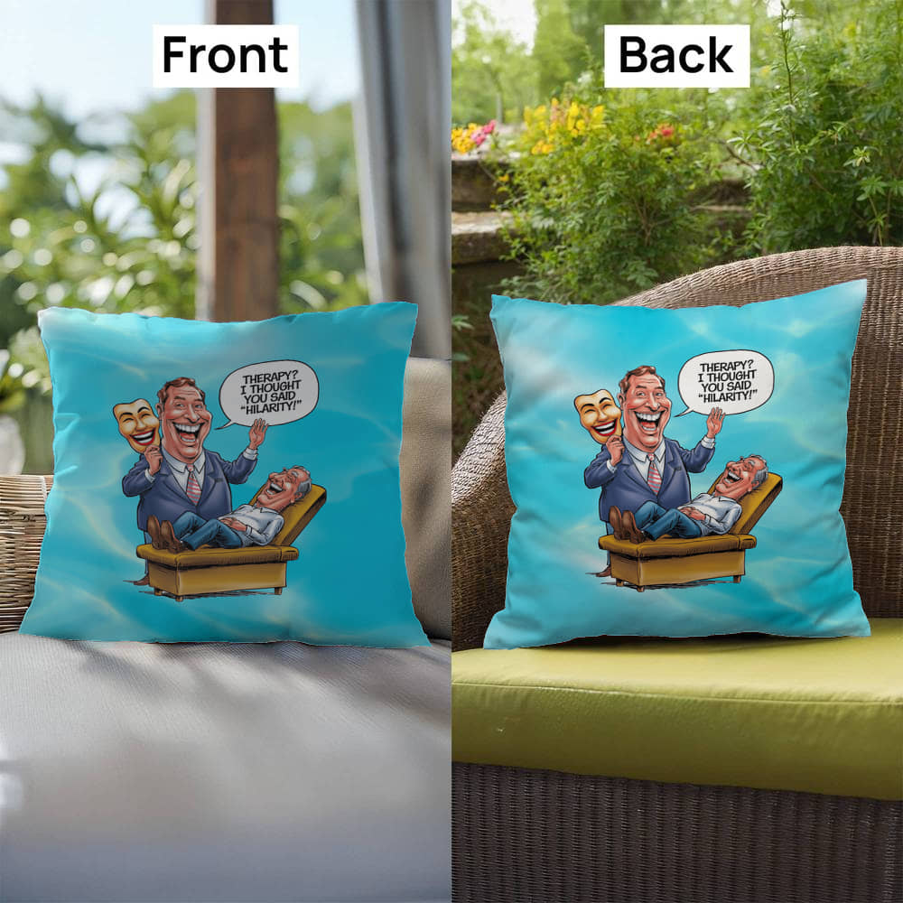 Therapy? I Thought You Said "Hilarity" Indoor/Outdoor Pillow -Mental Health Support, Self-Care Decor, Anxiety Relief Throw Cushion