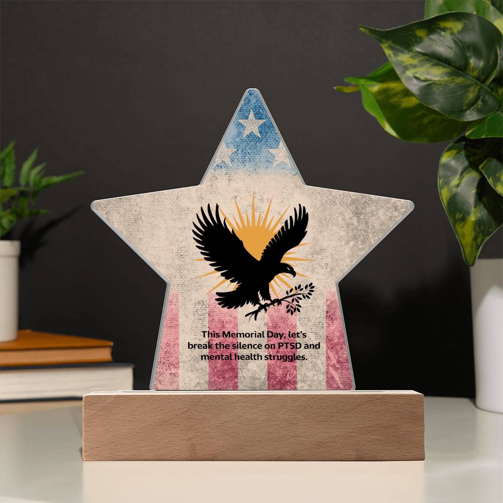 This Memorial Day, Let’s Break The Silence: Printed Star 7" Acrylic Plaque: Honoring Heroes & Promoting Mental Health Awareness