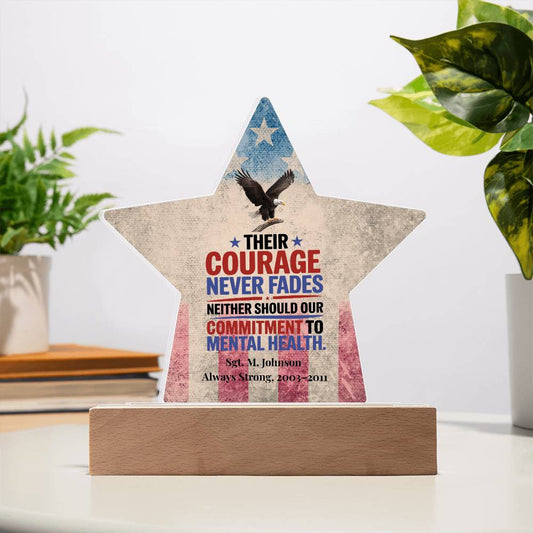 Their Courage Never Fades Star Plaque, Memorial Day Tribute, PTSD Support - MySisterIsASurvivor