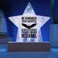 We Remember Their Sacrifice: Printed Star 7" Acrylic Plaque: Honoring Heroes & Promoting Mental Health Awareness
