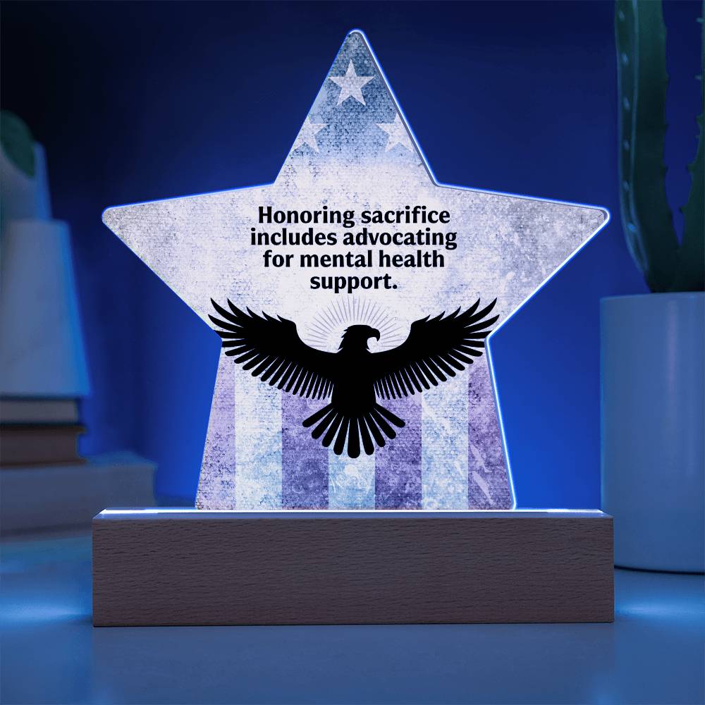 Honoring Sacrifice: Printed Star 7" Acrylic Plaque: Honoring Heroes & Promoting Mental Health Awareness