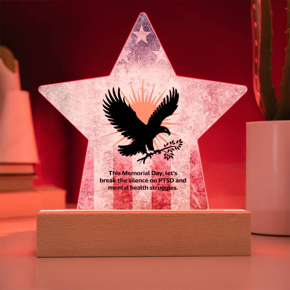 This Memorial Day, Let’s Break The Silence: Printed Star 7" Acrylic Plaque: Honoring Heroes & Promoting Mental Health Awareness