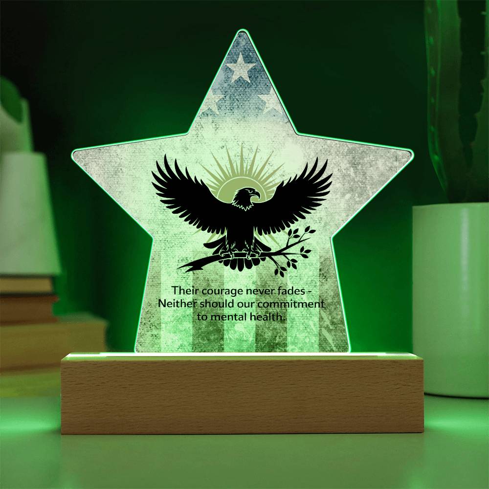 Their Courage Never Fades: Printed Star 7" Acrylic Plaque: Honoring Heroes & Promoting Mental Health Awareness