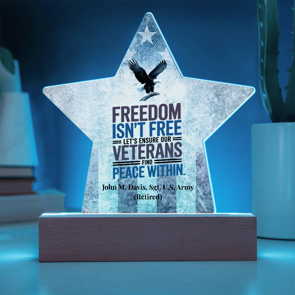 Freedom Isn't Free Star Plaque, Memorial Day & PTSD Support Tribute - MySisterIsASurvivor