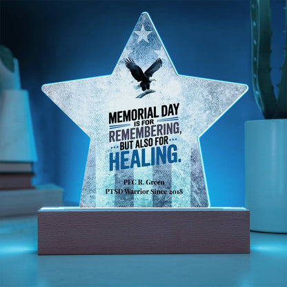 Memorial Day Is For Remembering Star Plaque, Custom Veteran Tribute & PTSD Support - MySisterIsASurvivor