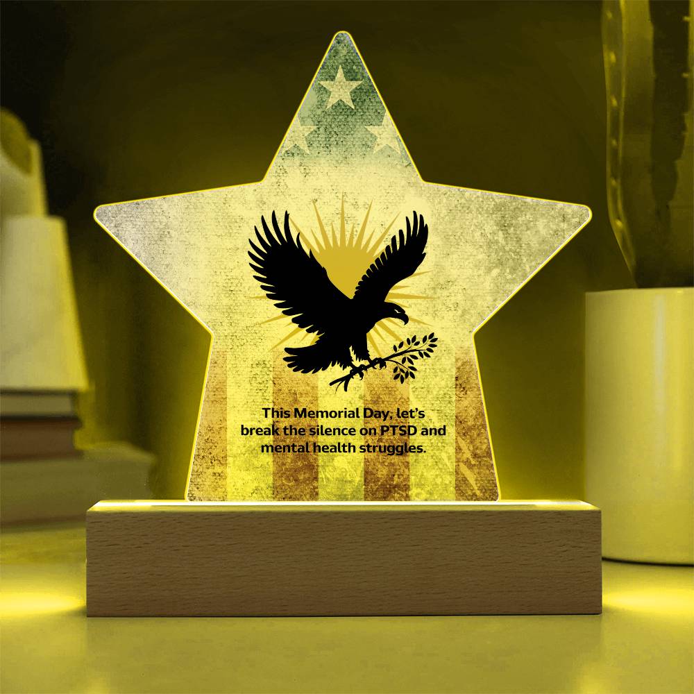 This Memorial Day, Let’s Break The Silence: Printed Star 7" Acrylic Plaque: Honoring Heroes & Promoting Mental Health Awareness